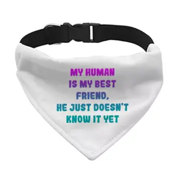 Cute Design Pet Bandana Collar – Creative Scarf Collar – Quote Dog Bandana